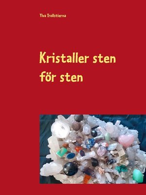 cover image of Kristaller sten för sten